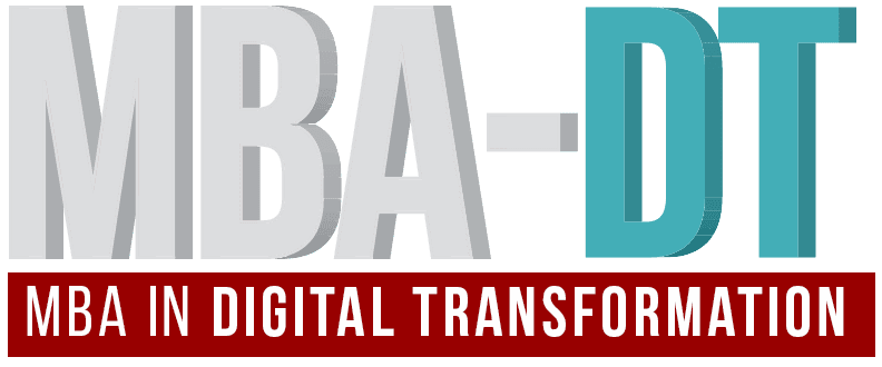 The Master Degree with major in Digital Transformation (MBA-DT)